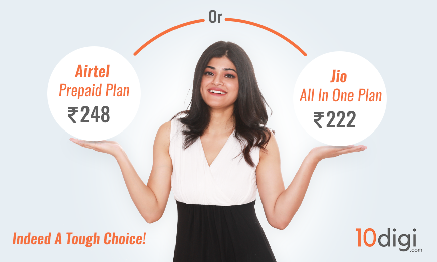 Bharti Airtel Rs 248 Prepaid Plan Or Reliance Jio Rs 222 All-in-One Plan
